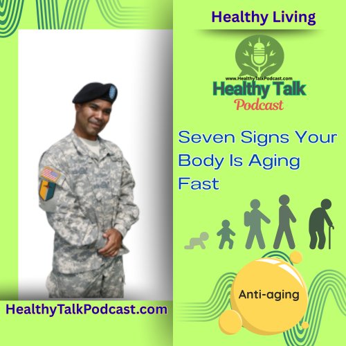 Seven Signs Your Body Is Aging Fast
